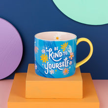 Load image into Gallery viewer, Be Kind to Yourself Mug
