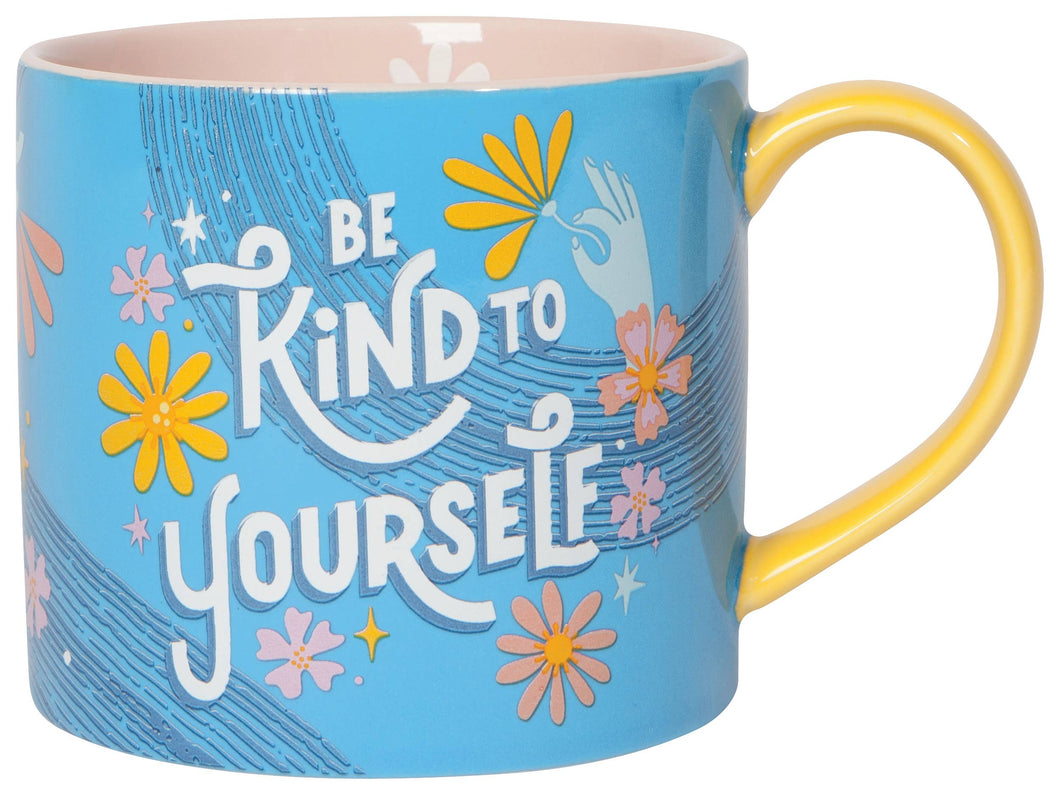 Be Kind to Yourself Mug