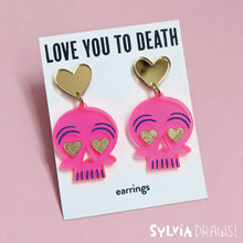 Load image into Gallery viewer, Skull &quot;Love You to Death&quot; Earrings
