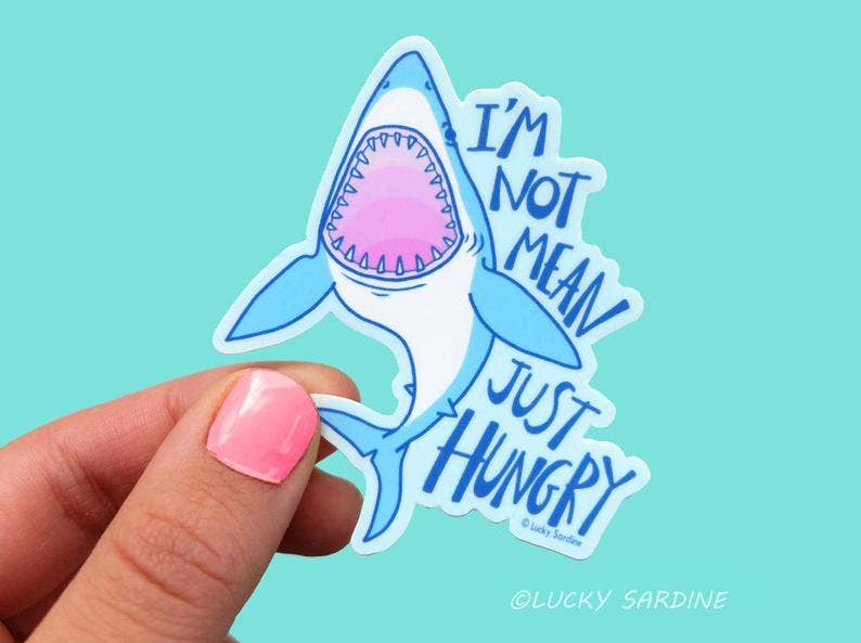 I'm Just Hungry Sticker
